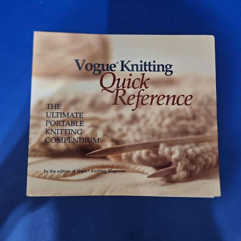 Vogue® Knitting Quick Reference