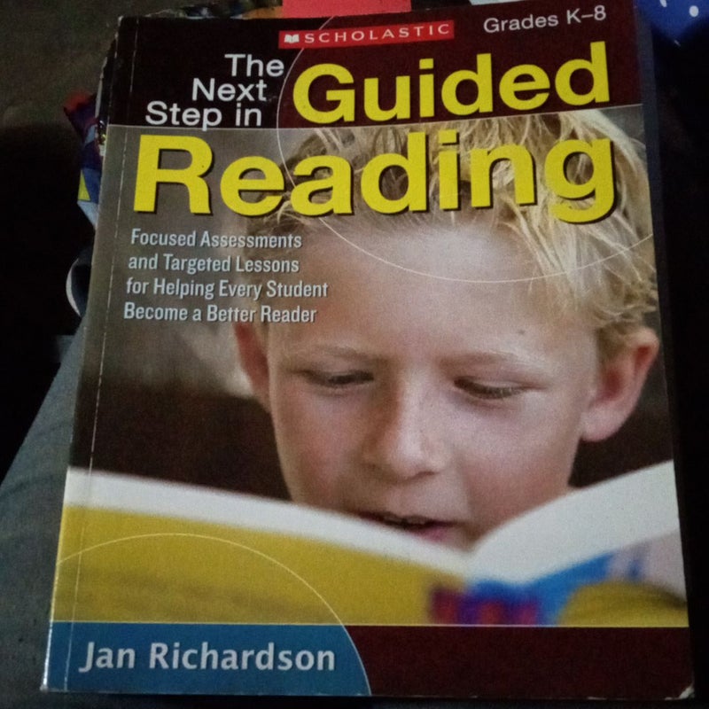 The Next Step in Guided Reading