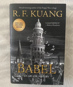 Babel (Barnes & Noble Exclusive Edition)