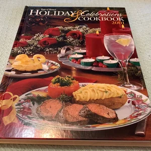 Taste of Home's Holiday and Celebrations Cookbook 2001