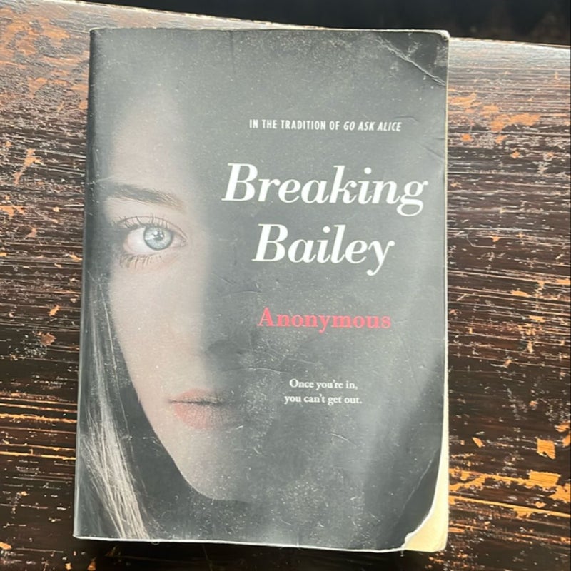Breaking Bailey