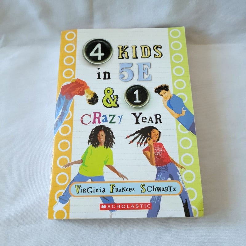 4 Kids in 5E & 1 Crazy Year