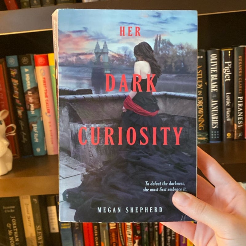 Her Dark Curiosity