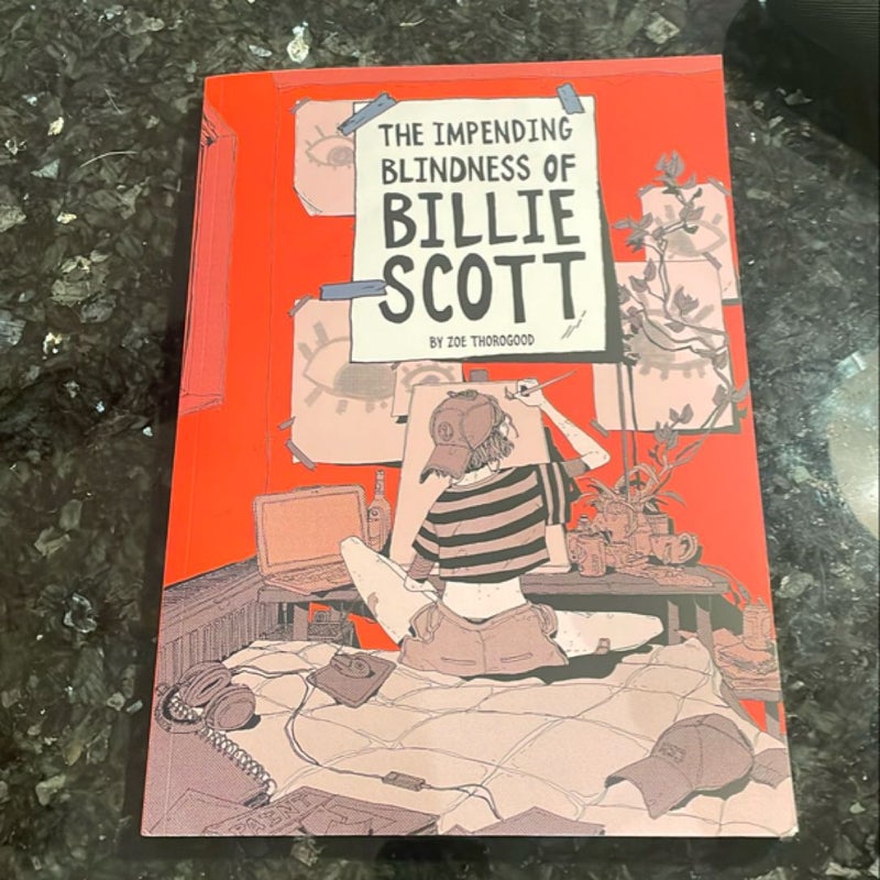 The Impending Blindness of Billie Scott