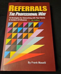 REFERRALS, the Professional Way