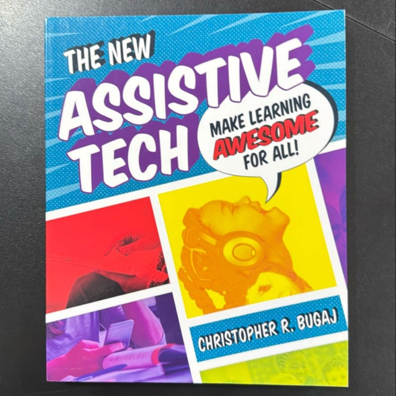 The New Assistive Tech