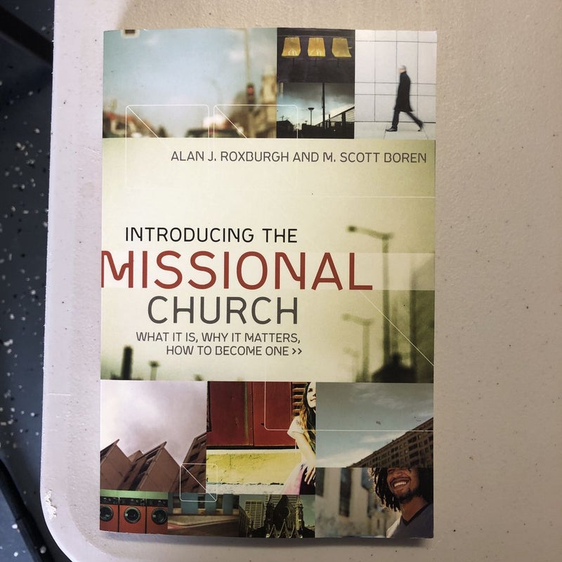 Introducing the Missional Church