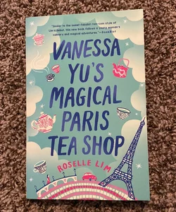 Vanessa Yu's Magical Paris Tea Shop