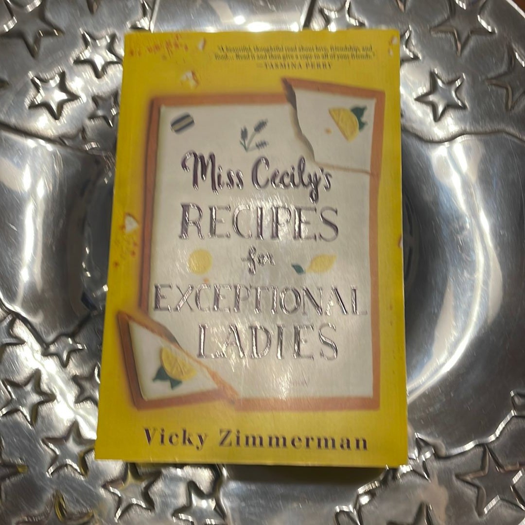 Miss Cecily's Recipes for Exceptional Ladies