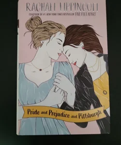 Pride and Prejudice and Pittsburgh