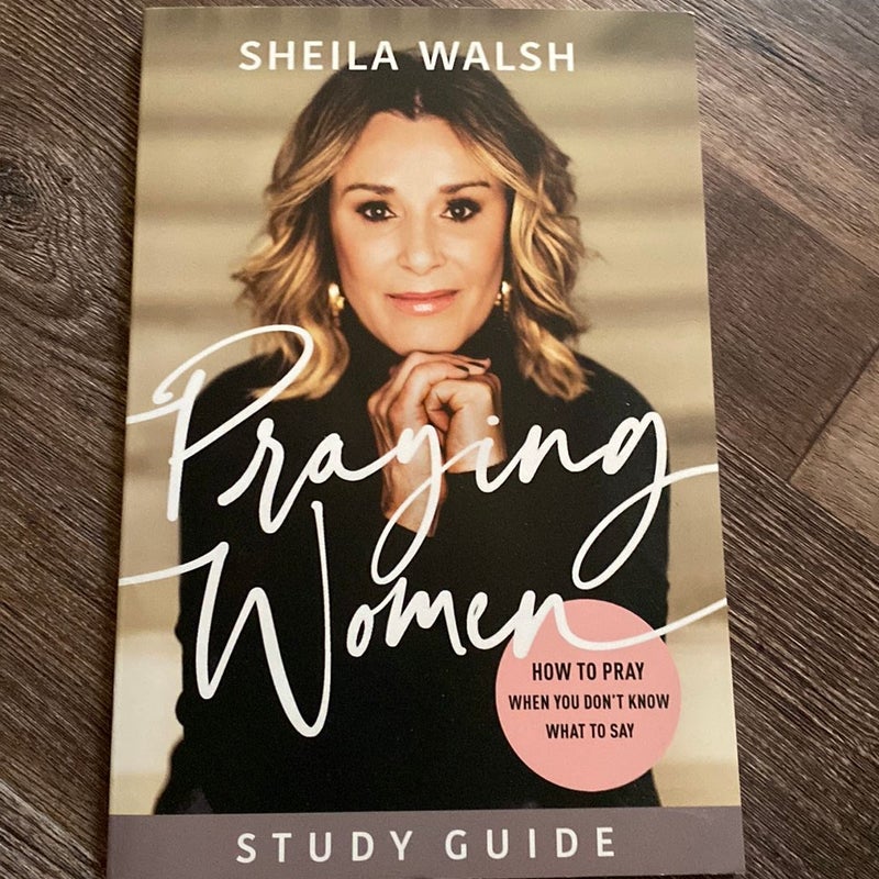 Praying Women Study Guide