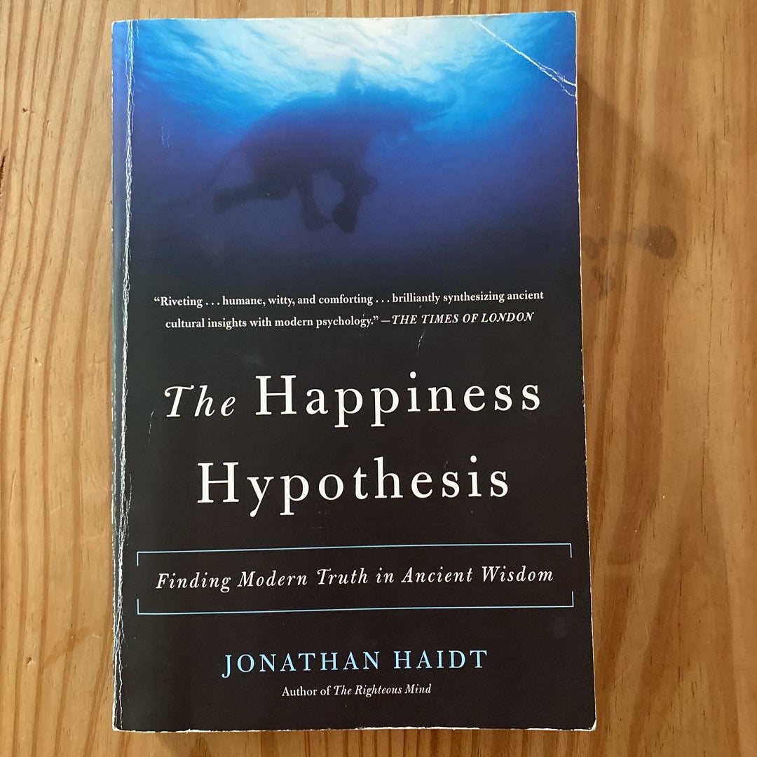 The Happiness Hypothesis