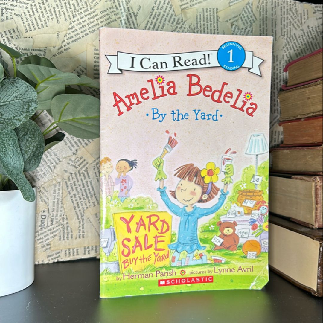 Amelia Bedelia By the Yard