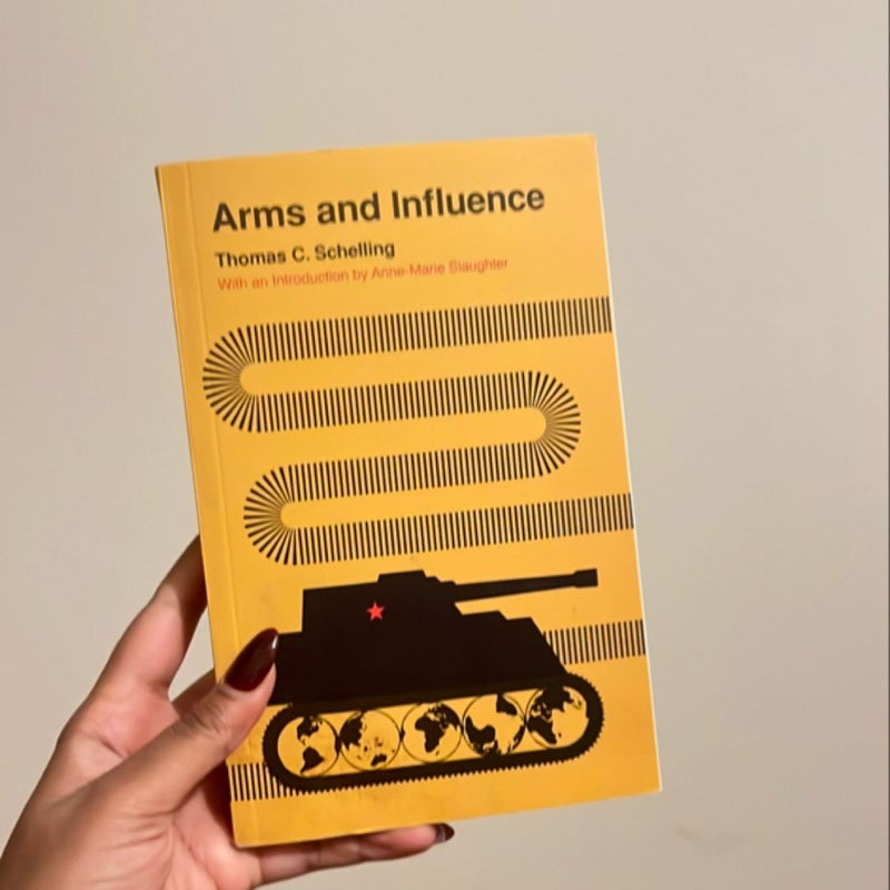 Arms and Influence