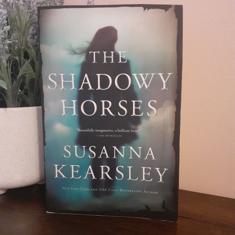 The Shadowy Horses