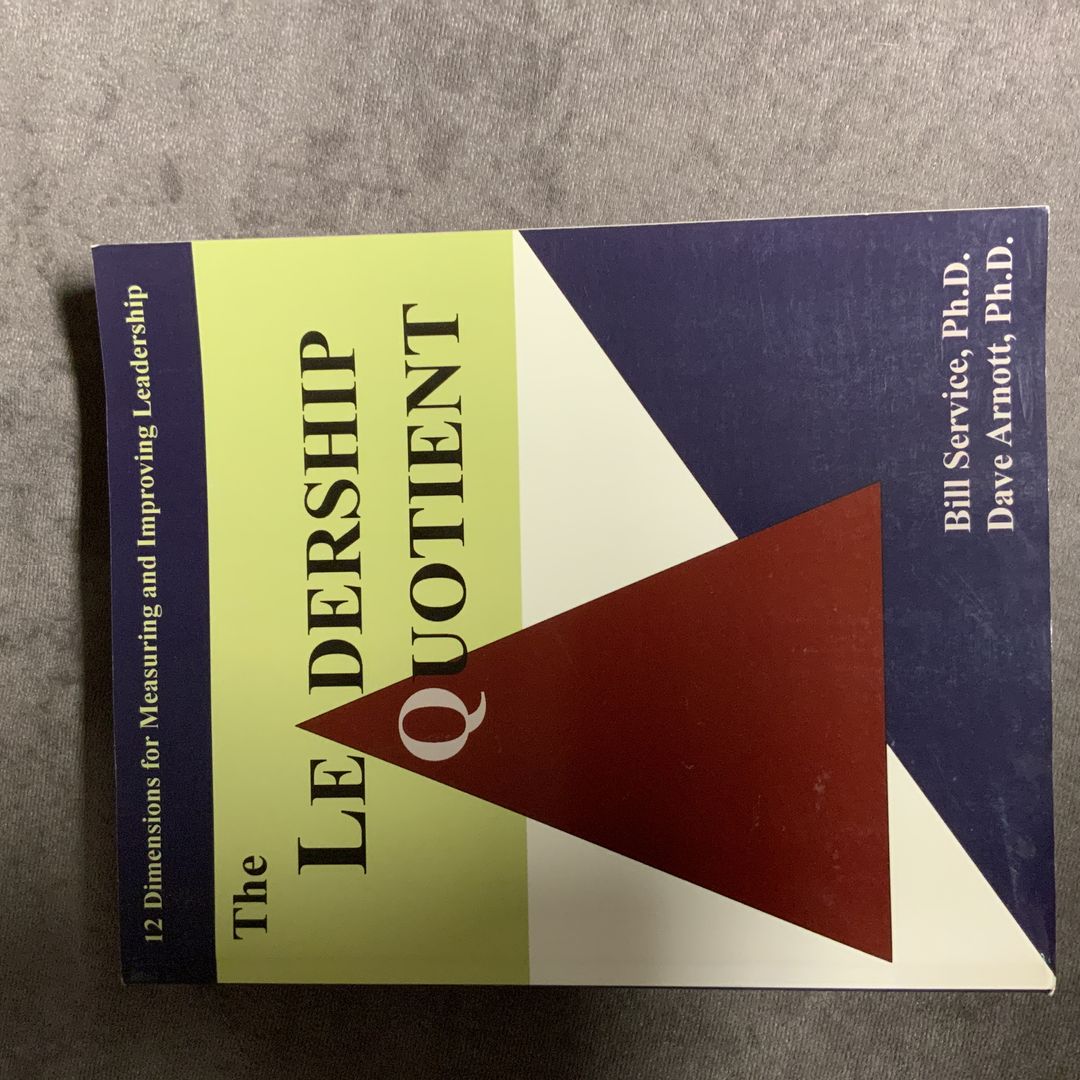 The Leadership Quotient