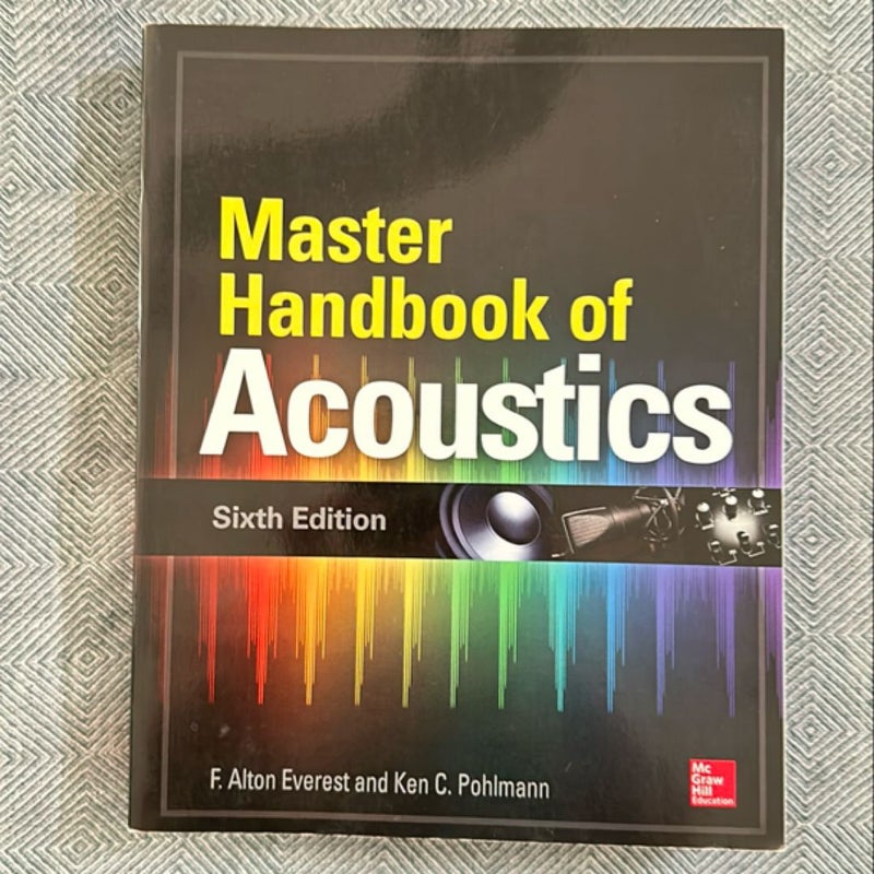 Master Handbook of Acoustics, Sixth Edition