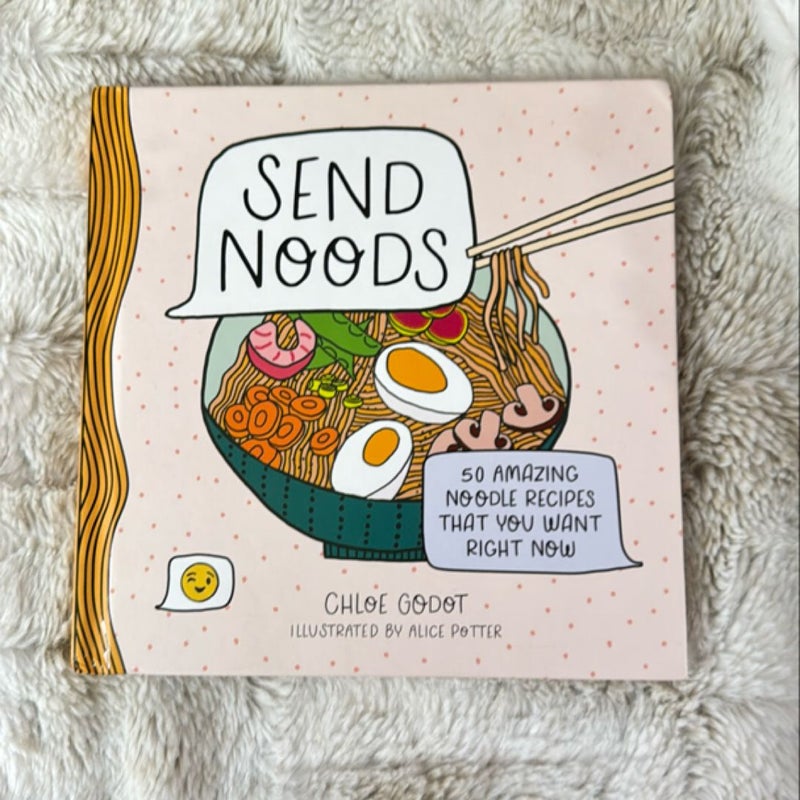 Send Noods