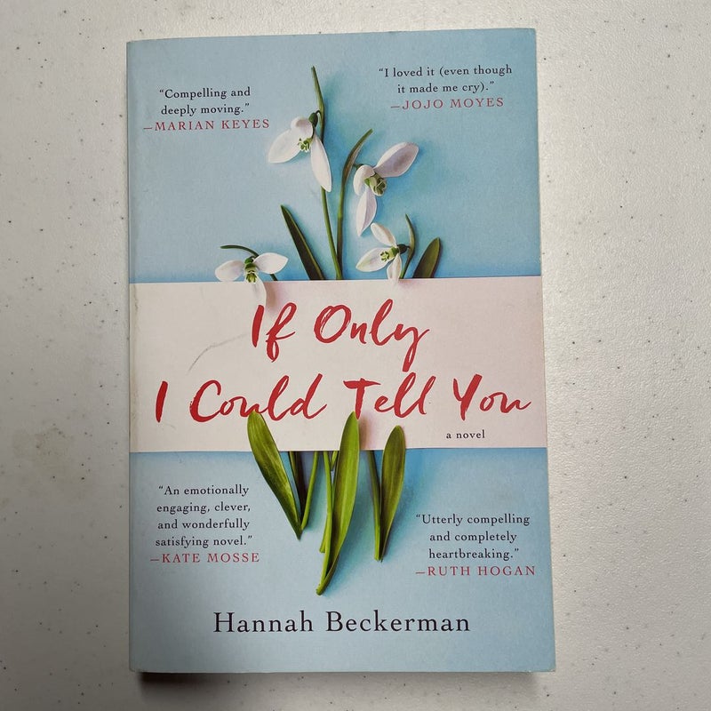 If Only I Could Tell You