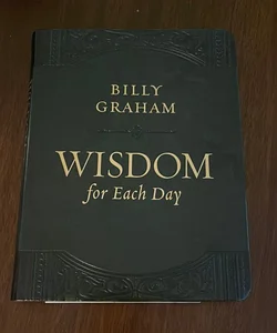Wisdom for Each Day [Large Print]