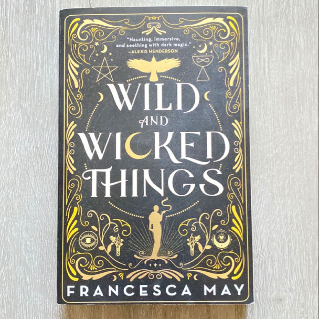 Wild and Wicked Things