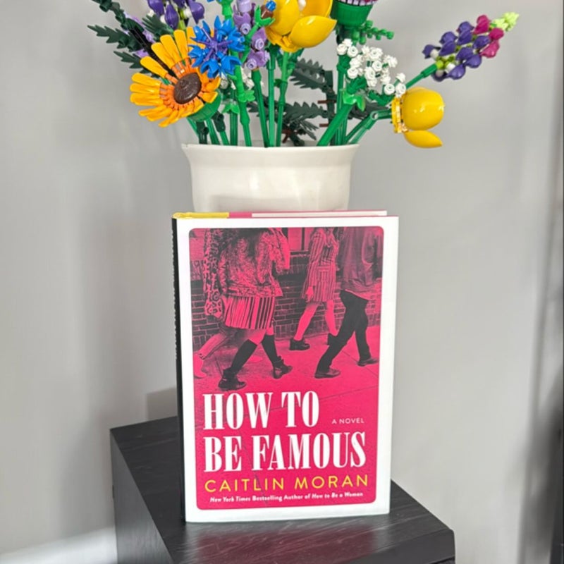 How to Be Famous