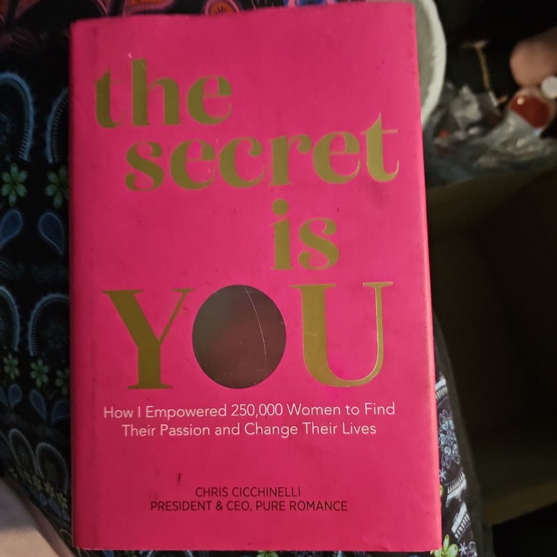 The Secret Is YOU