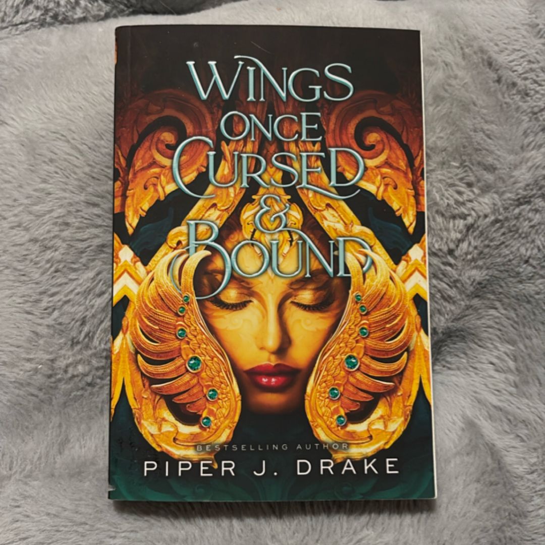 Wings Once Cursed and Bound