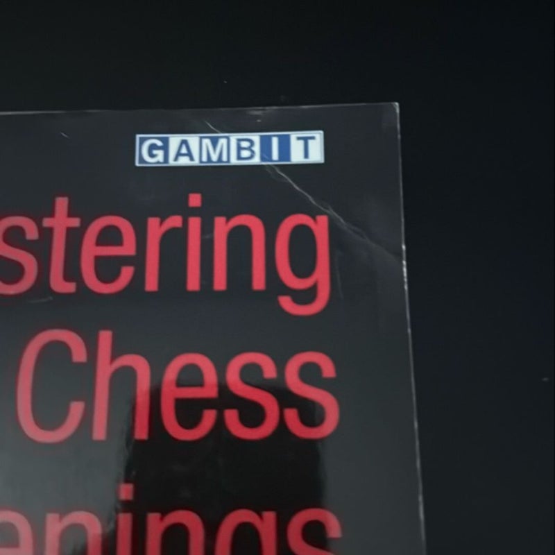 Mastering the Chess Openings Volume 1