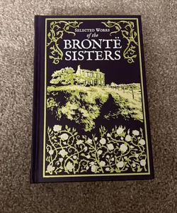 Selected Works of the Bronte Sisters