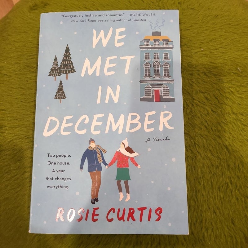 We Met in December