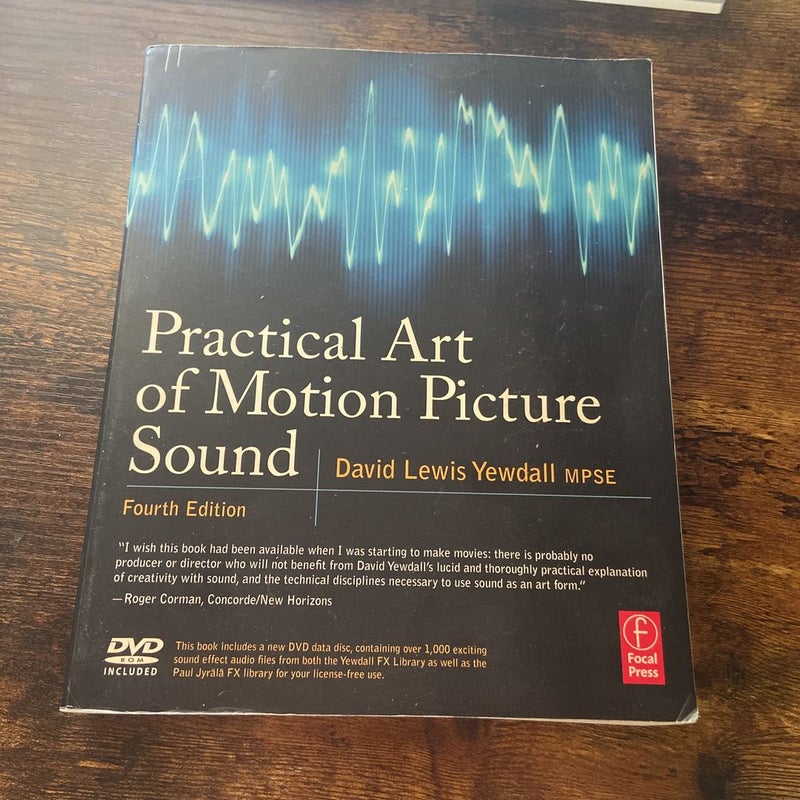 Practical Art of Motion Picture Sound