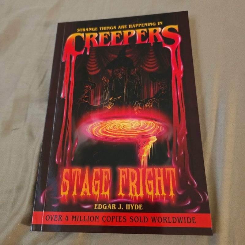 Creepers: Stage Fright