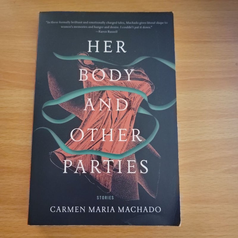 Her Body and Other Parties