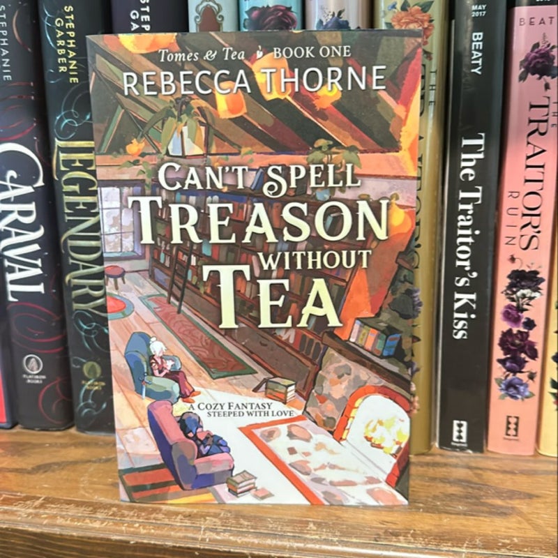 Can't Spell Treason Without Tea