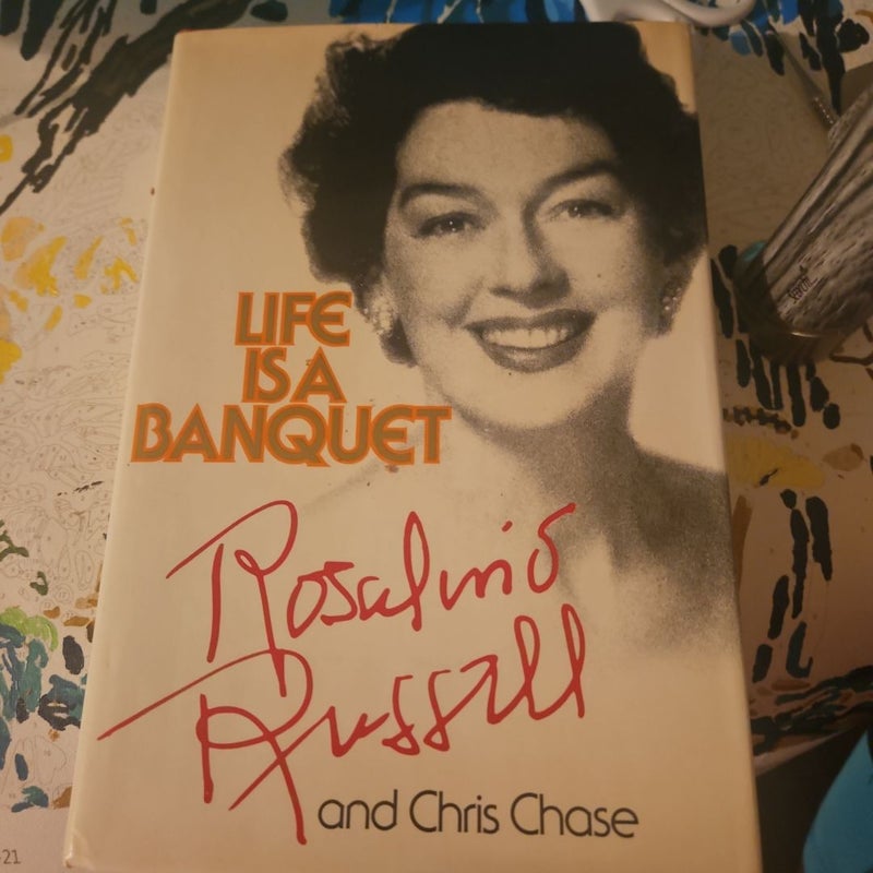 Life Is a Banquet