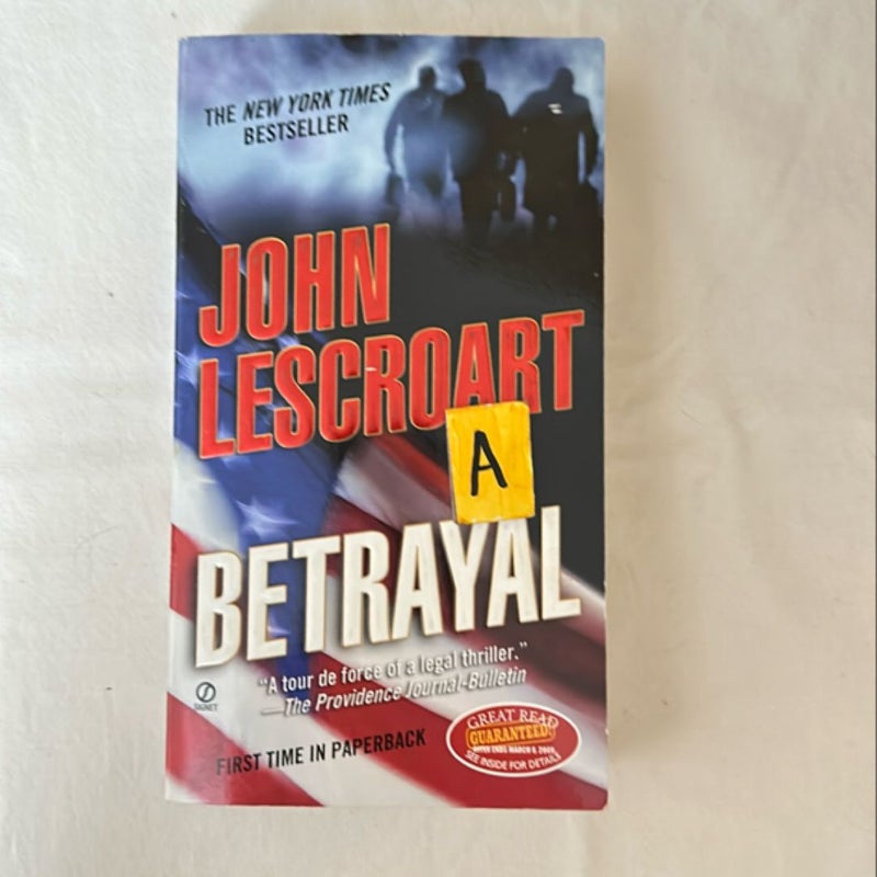 Betrayal