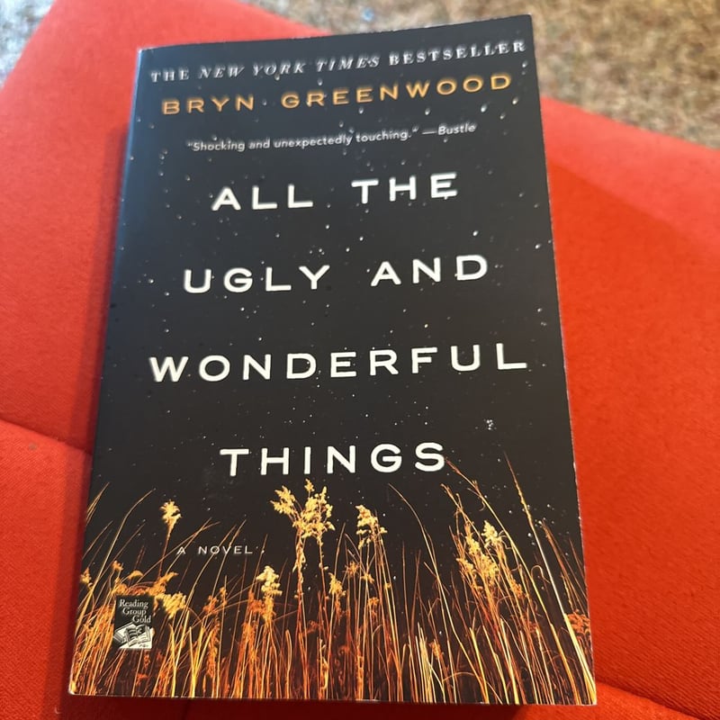 All the Ugly and Wonderful Things