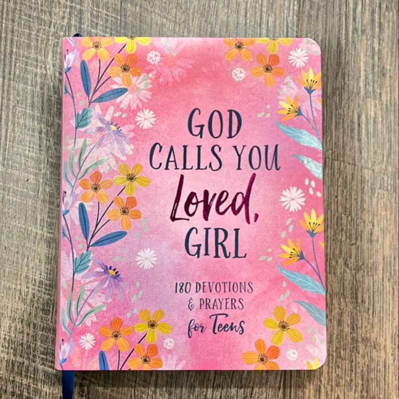 God Calls You Loved, Girl