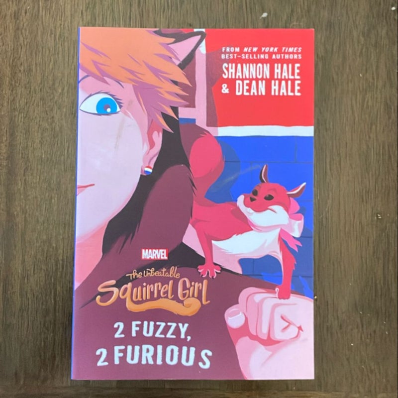 The Unbeatable Squirrel Girl: 2 Fuzzy, 2 Furious