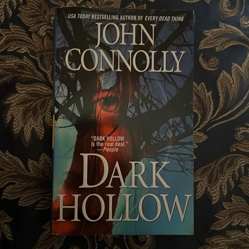 Dark hollow