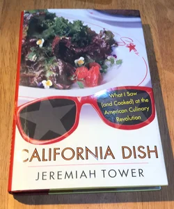 First edition, first printing * California Dish 