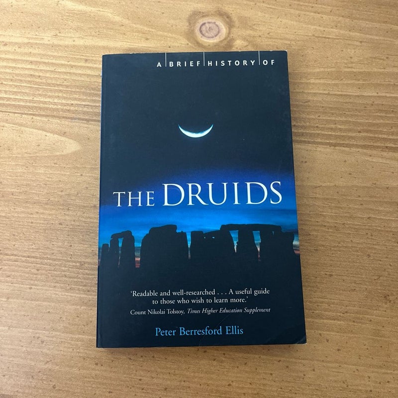 A Brief History of the Druids