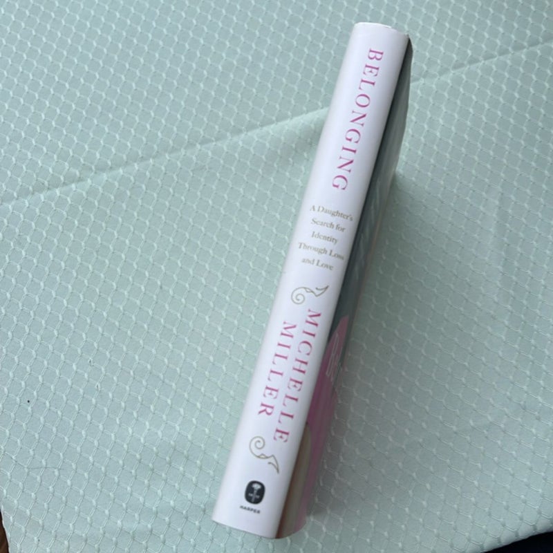 Belonging (FIRST EDITION)