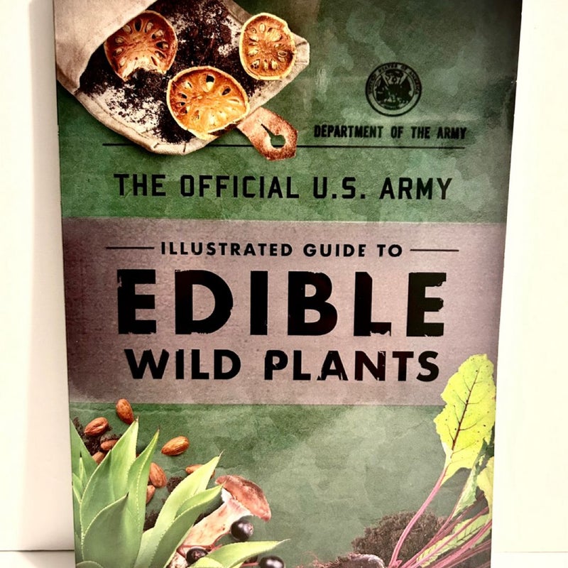 Illustrated Guide To Edible Wild Plants