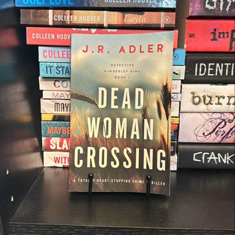 Dead Woman Crossing