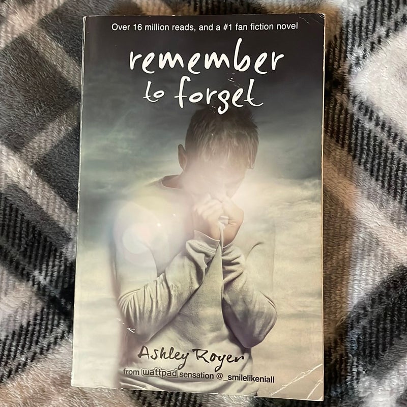 Remember to Forget