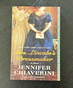 Mrs. Lincoln's Dressmaker