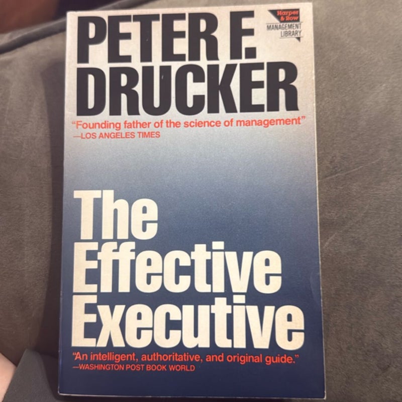 The Effective Executive 