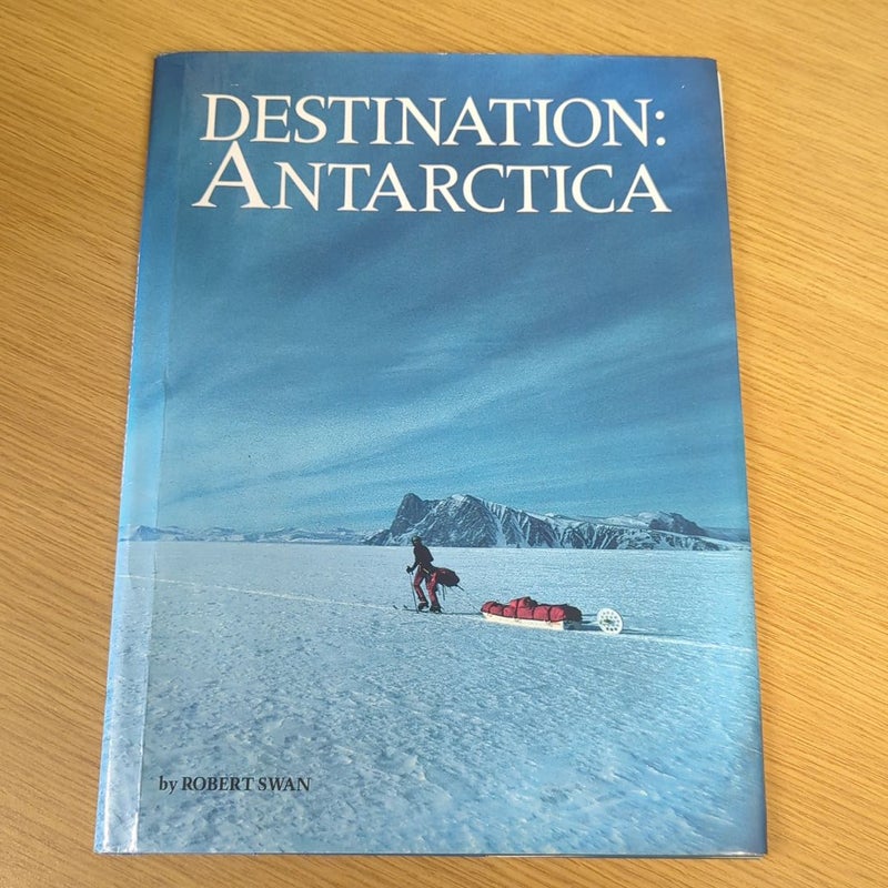 Destination: Antarctica 